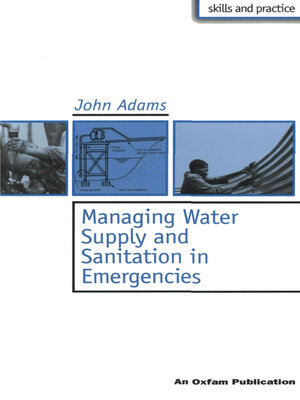 cover image of Managing Water Supply and Sanitation in Emergencies
